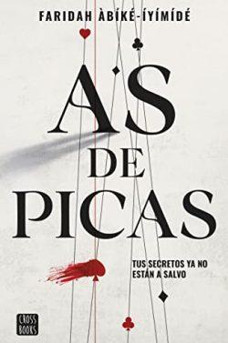 As  de  picas  |  Faridah  Àbíké-Íyímídé