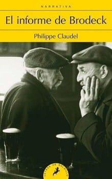 El  informe  de  Brodeck  |  Philippe  Claudel  