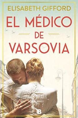 El  médico  de  Varsovia  |  Elisabeth  Gifford