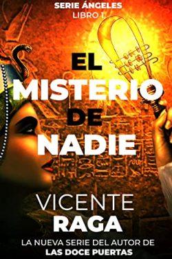 El  misterio  de  nadie  (Angeles  1)  |  Vicente  Raga