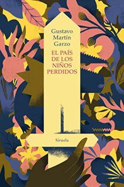 El  país  de  los  niños  perdidos  |  Gustavo  Martín  Garzo