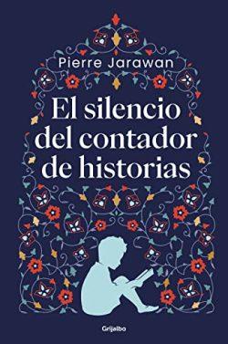 El  silencio  del  contador  de  historias  |  Pierre  Jarawan