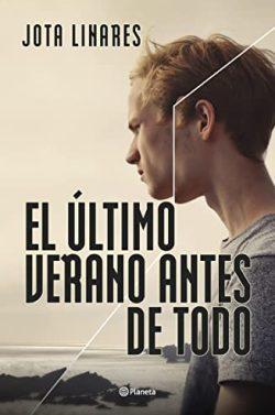 El  último  verano  antes  de  todo  |  Jota  Linares