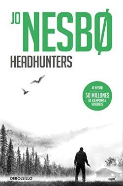 Headhunters  |  Jo  Nesbo