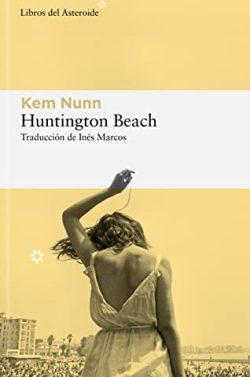 Huntington  Beach  |  Kem  Nunn