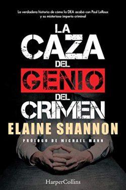 La  caza  del  genio  del  crimen  |  Elaine  Shannon