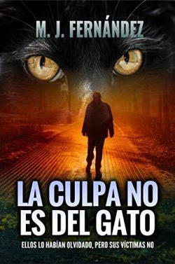 La  culpa  no  es  del  gato  (Inspector  Salazar  10)  |  M.  J.  Fernández