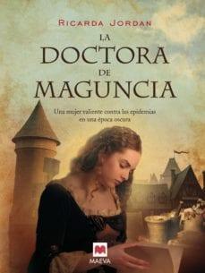 La  doctora  de  Maguncia  |  Ricarda  Jordan  