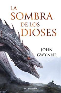La  sombra  de  los  dioses  |  John  Gwynne