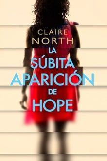 La  súbita  aparición  de  Hope  |  Claire  North  