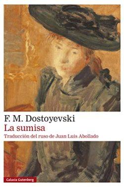 La  sumisa  |  Fiódor  Dostoyevski