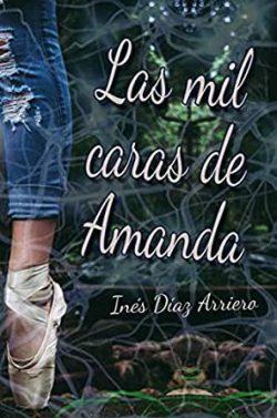 Las  mil  caras  de  Amanda  |  Ines  Diaz  Arriero  