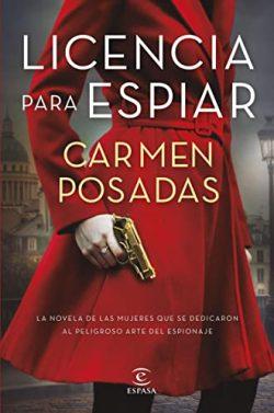 Licencia  para  espiar  |  Carmen  Posadas