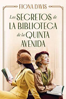 Los  secretos  de  la  biblioteca  de  la  Quinta  Avenida  |  Fiona  Davis