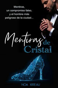 Mentiras  de  Cristal  |  Noa  Xireau