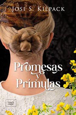 Promesas  y  prímulas  (Los  Mayfield  1)  |  Josi  S.  Kilpack