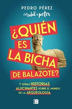 ¿Quién  es  la  Bicha  de  Balazote?  |  Pedro  Pérez