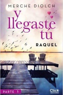 Raquel  (Y  llegaste  tú  N°1)  |  Merche  Diolch  