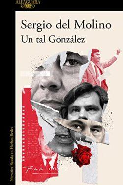 Un  tal  González  |  Sergio  del  Molino