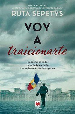 Voy  a  traicionarte  |  Ruta  Sepetys